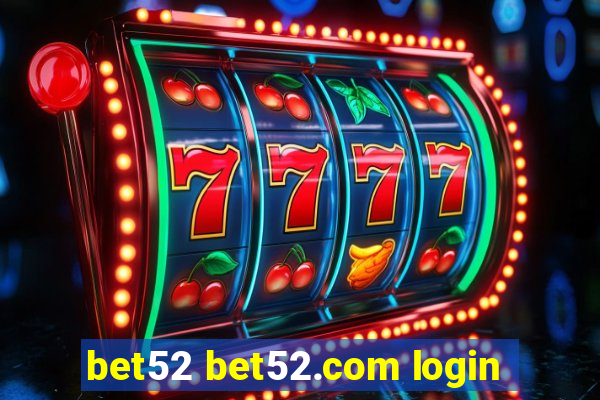 bet52 bet52.com login